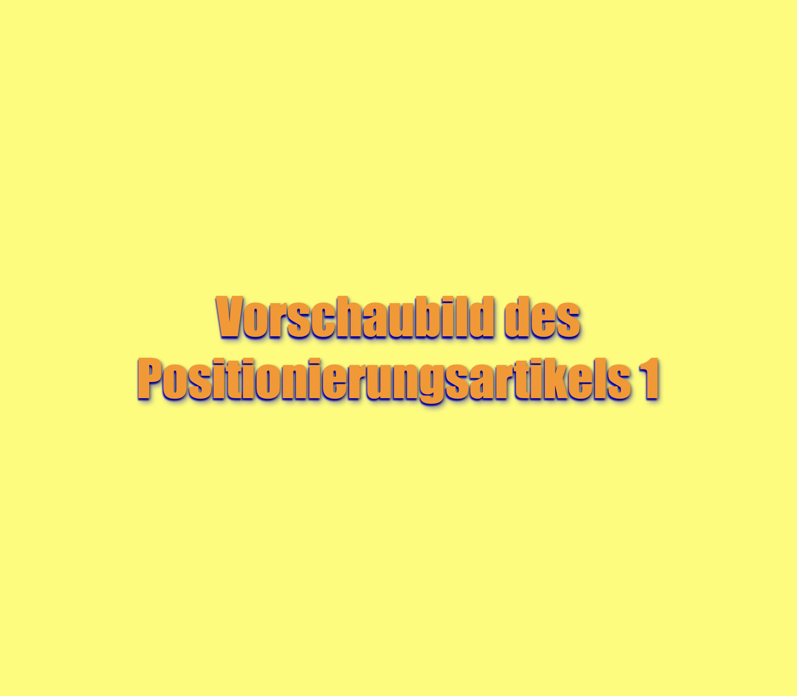 WWB Vorschaubild des Positionierungsartikels 1